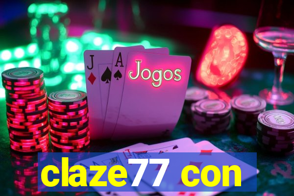 claze77 con